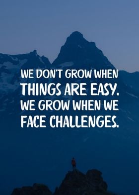 Face your challenges