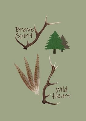 Brave Spirit Wild Heart