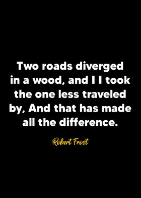 Robert Frost quote