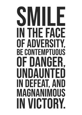 Smile In Face Of Adversity