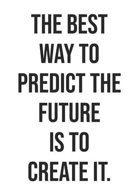 Create The Future