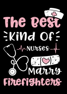 The Best Kind Of Nurses Ma