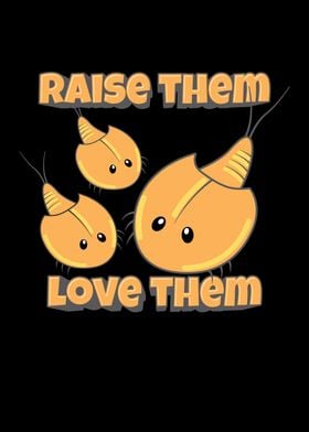 Raise Them Love Them