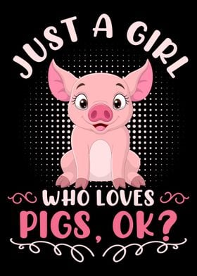 Girls Pig Lover