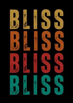 inspirational word Bliss