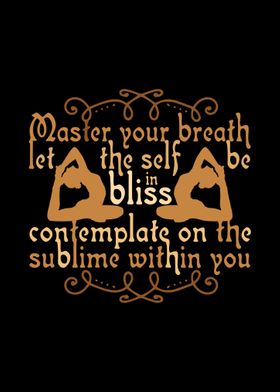 Master your breath 