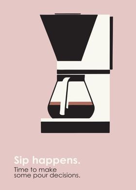 Funny Coffee Quote Poster