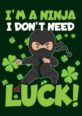 St Patricks Day Ninja Luck