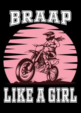 Braap Women Dirt Bike Girl