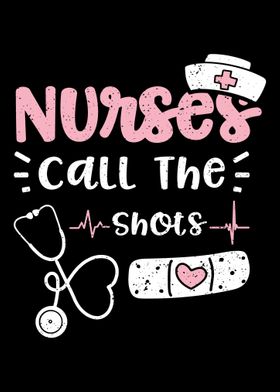 Nurses Call The Shots