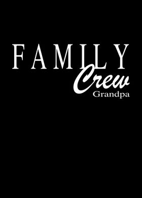 Family Crew Grandpa