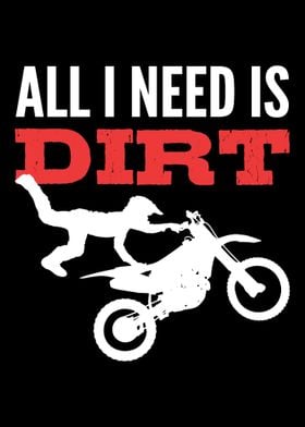 I Need Dirt Motorcyclist G