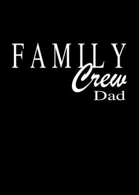 Family Crew Dad