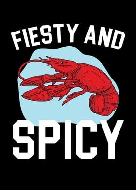 Feisty And Spicy Lobster