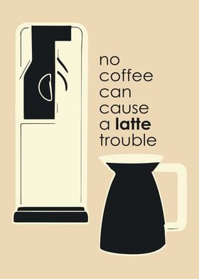 Coffee Quote Poster