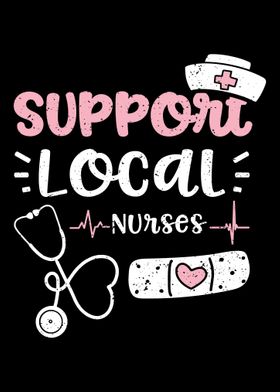 Support Local Nurses