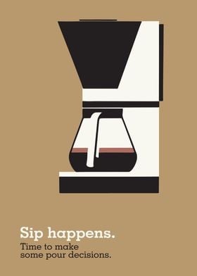 Funny Coffee Quote Poster