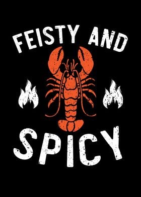 Feisty And Spicy Lobster