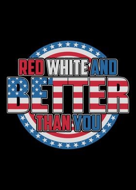 Red White And Better