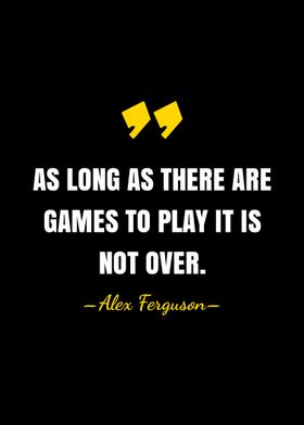 Alex Ferguson quote