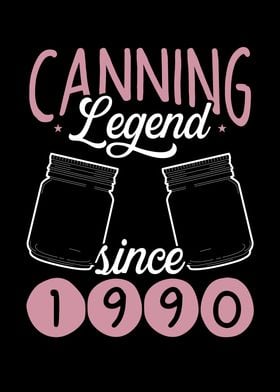 Canning legend since 1990