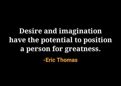 Eric Thomas Quote 