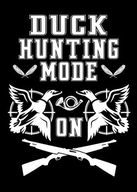 Duck Hunting Mode On