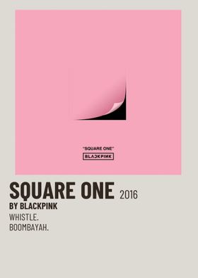 SquareOne BlackPink Poster