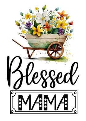 Blessed mama