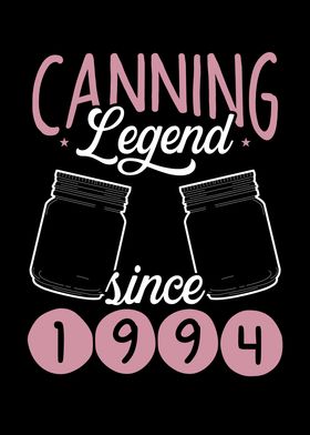 Canning legend since 1994