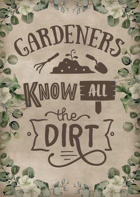 Gardeners know all