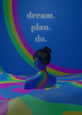 Dream Plan Do 3D Quote