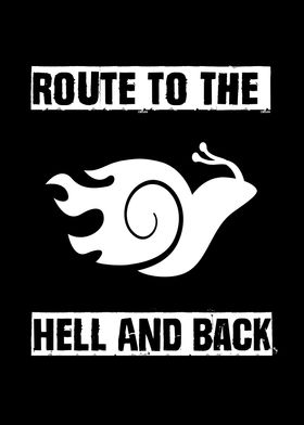 Route To The Hell And Back