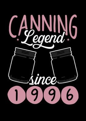 Canning legend since 1996