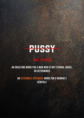 pussy motivational textart