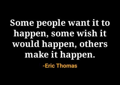 Eric Thomas Quote 