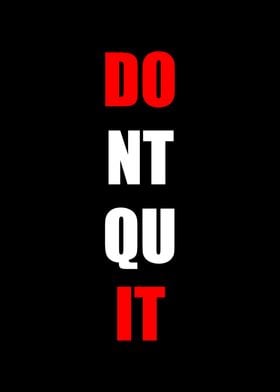 Dont Quit