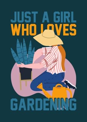 GIRL WHO LOVES GARDENING