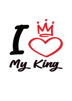 I Love My King