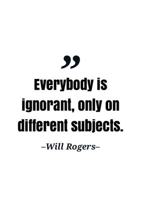 Will Rogers quote