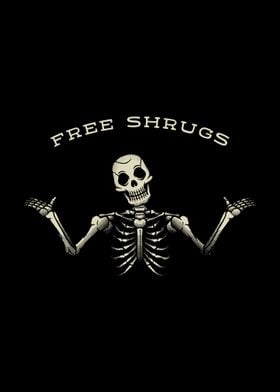 Free Shrugs Skeleton Sign