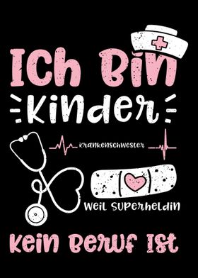 Ich Bin Kinder Krankenschw