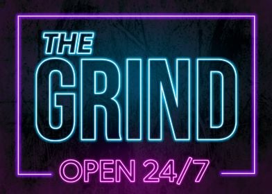 The Grind Open 24 7