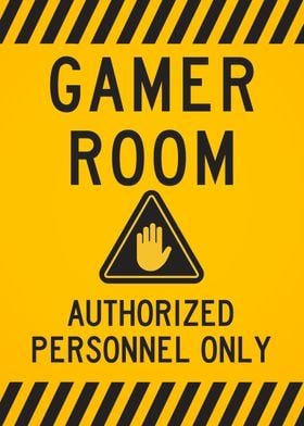 Gamer room Authorized