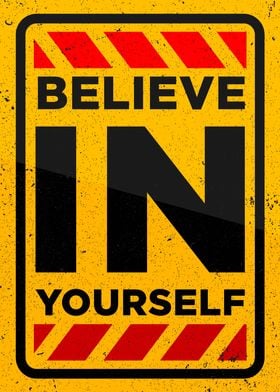 Believe in Yourself