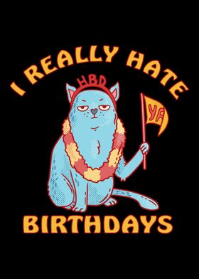 Cat hates birthdays i hate