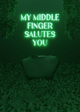 My Middle Finger Green 3D 