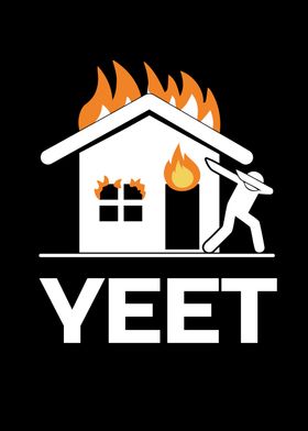 Yeet Or Be Yeeted