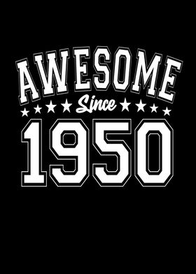 Awesome Since 1950