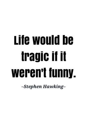 Stephen Hawking quote